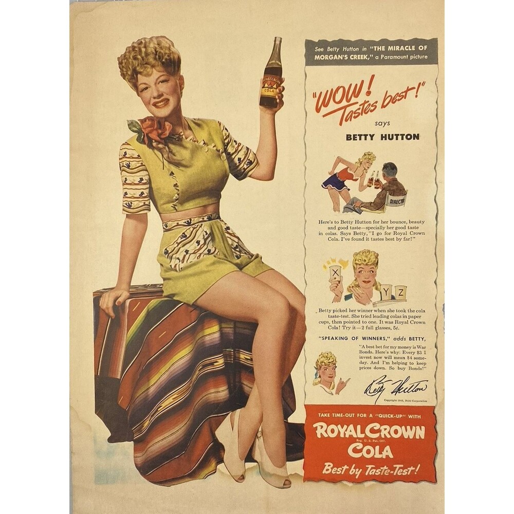 Royal Crown Cola Betty Hutton in "The Miracle of Morgan's Creek" Print Ad 1943